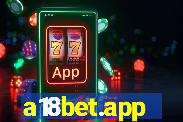 a18bet.app