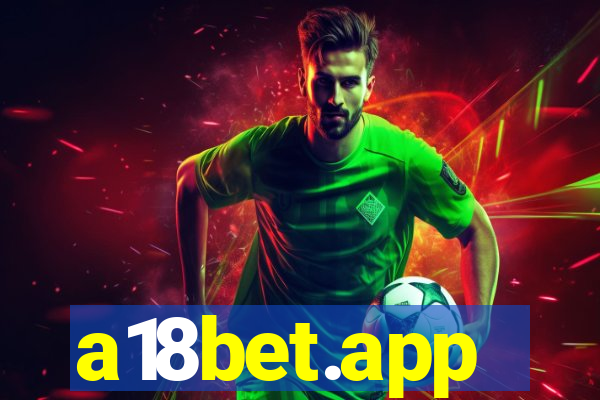 a18bet.app