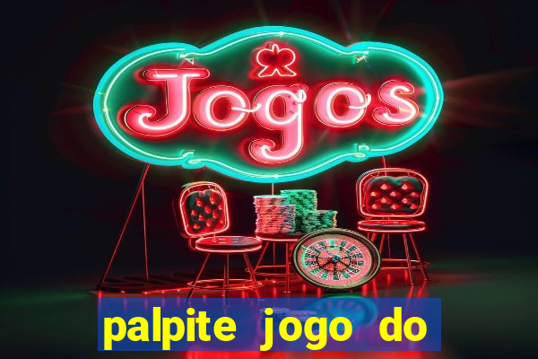 palpite jogo do bicho e loterias da caixa