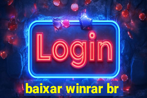 baixar winrar br