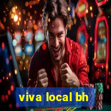 viva local bh