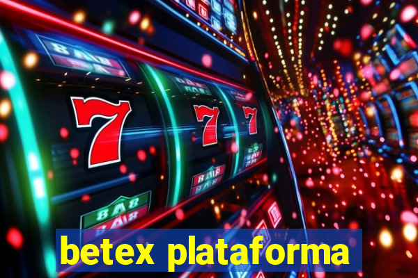 betex plataforma