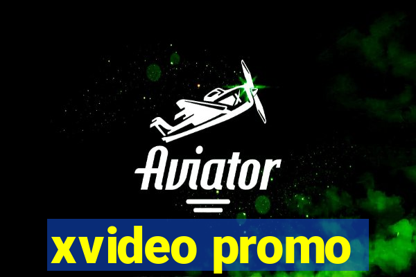 xvideo promo