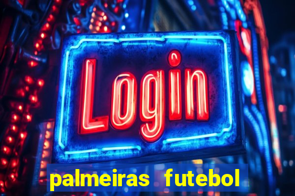 palmeiras futebol play hd