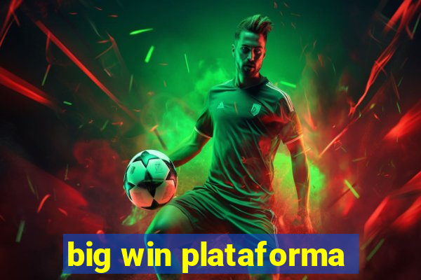 big win plataforma