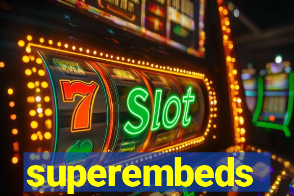 superembeds