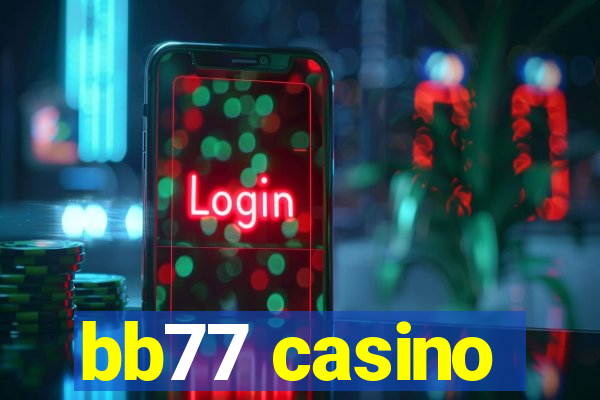 bb77 casino