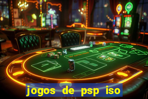 jogos de psp iso pt br