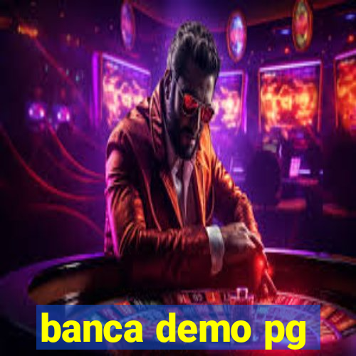 banca demo pg