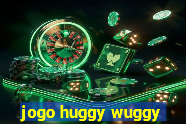 jogo huggy wuggy