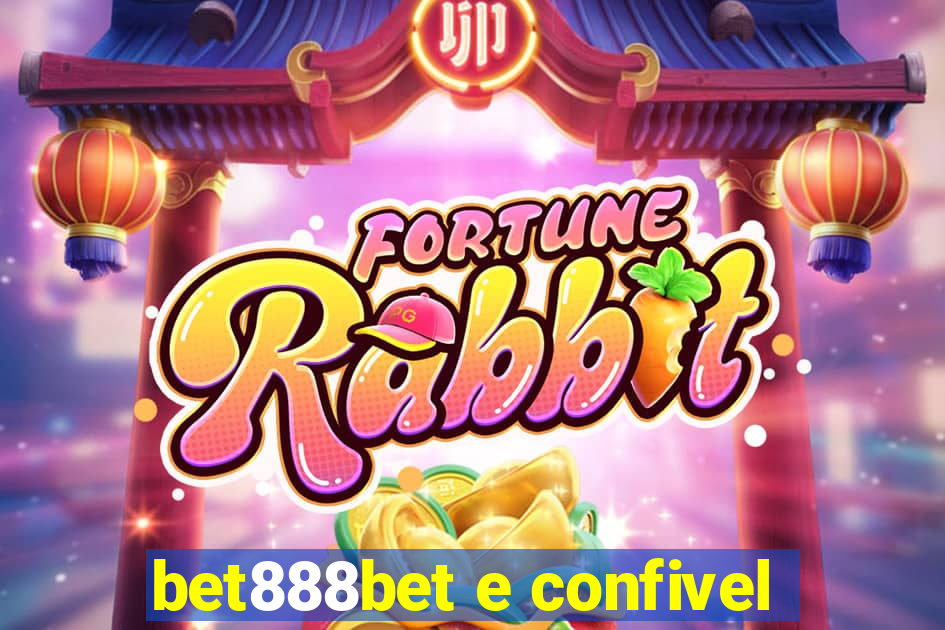 bet888bet e confivel