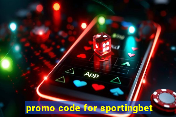 promo code for sportingbet