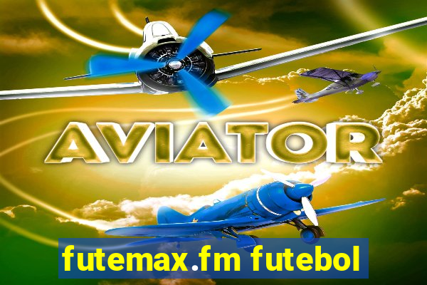 futemax.fm futebol