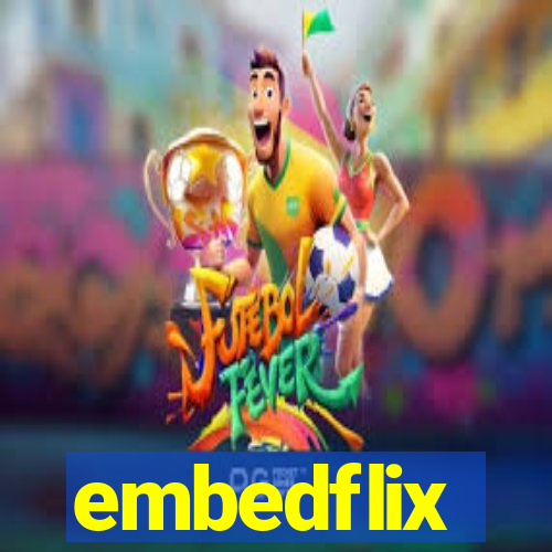 embedflix