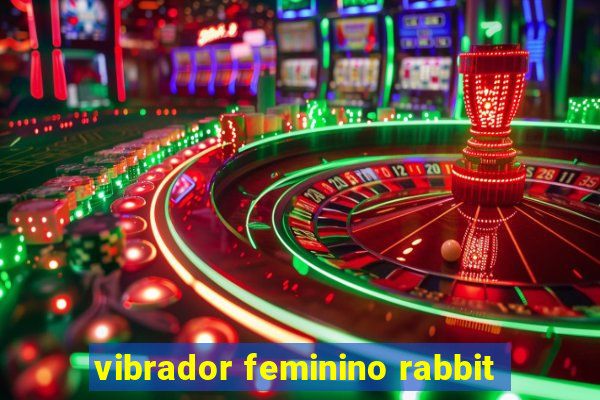 vibrador feminino rabbit