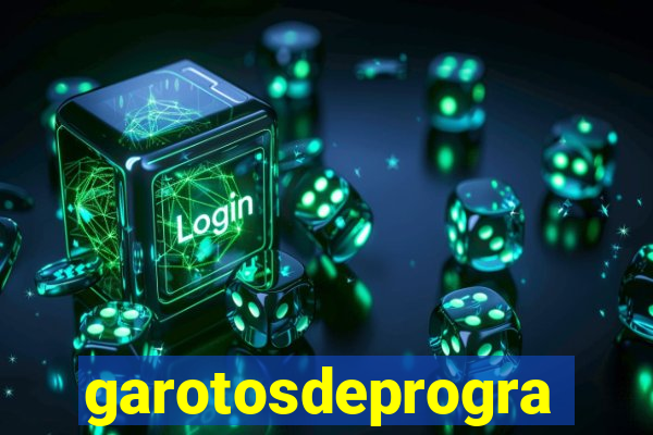 garotosdeprogramas