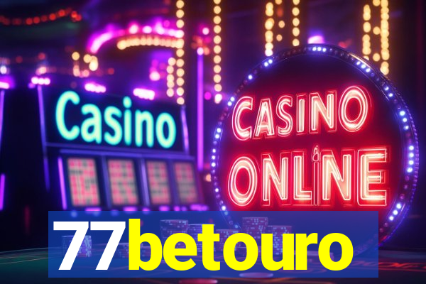 77betouro