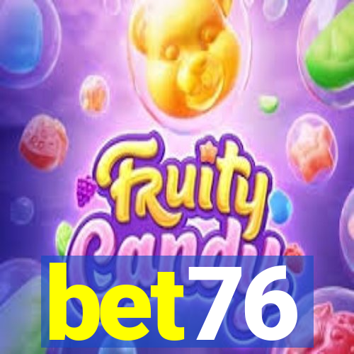 bet76