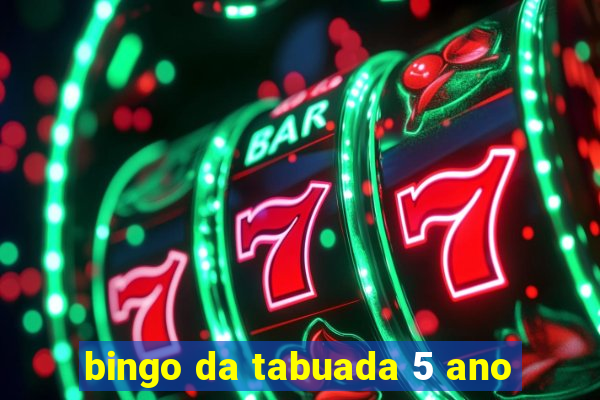 bingo da tabuada 5 ano