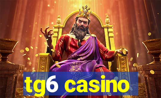 tg6 casino