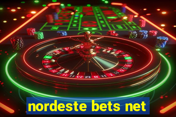 nordeste bets net