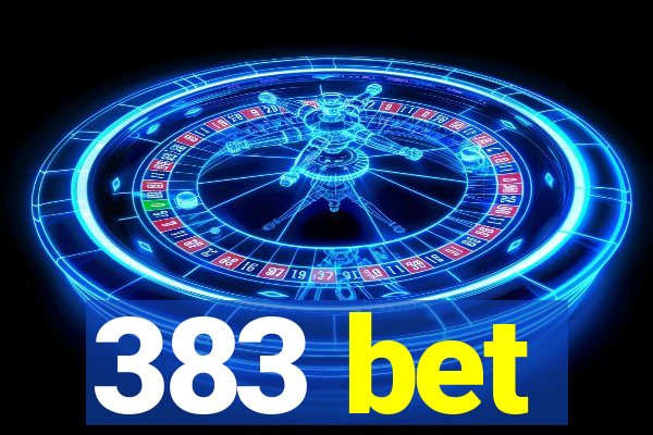 383 bet