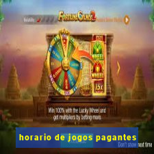 horario de jogos pagantes