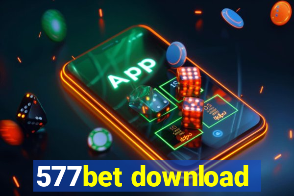 577bet download