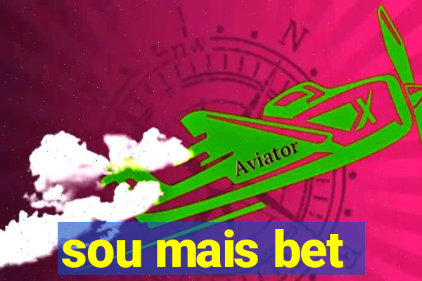 sou mais bet