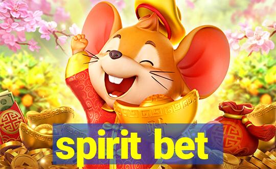 spirit bet