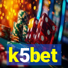 k5bet