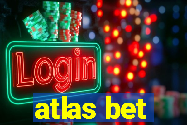 atlas bet