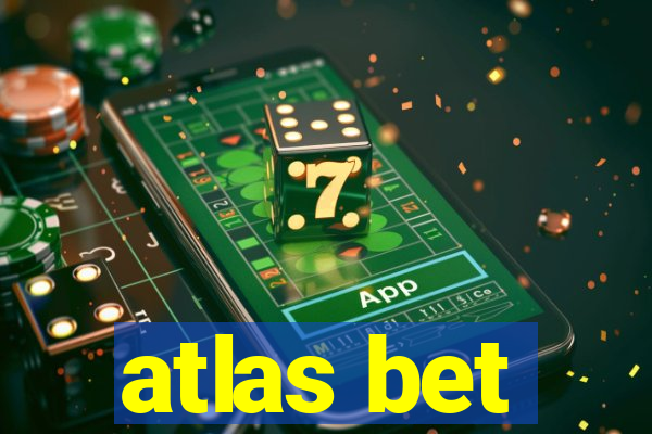 atlas bet