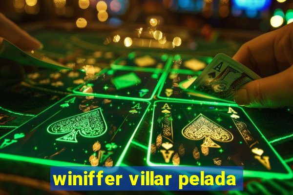 winiffer villar pelada