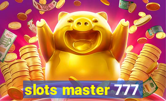 slots master 777