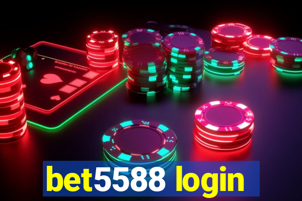 bet5588 login