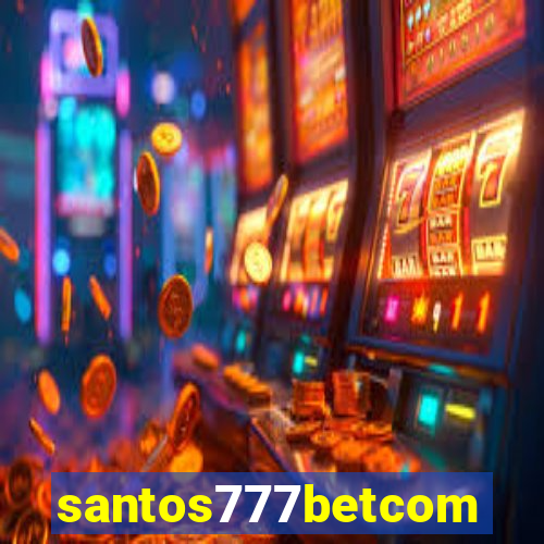 santos777betcom