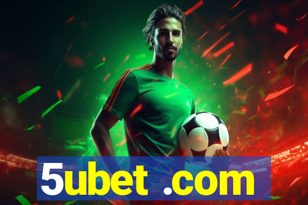 5ubet .com