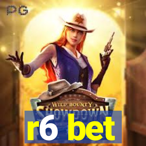 r6 bet