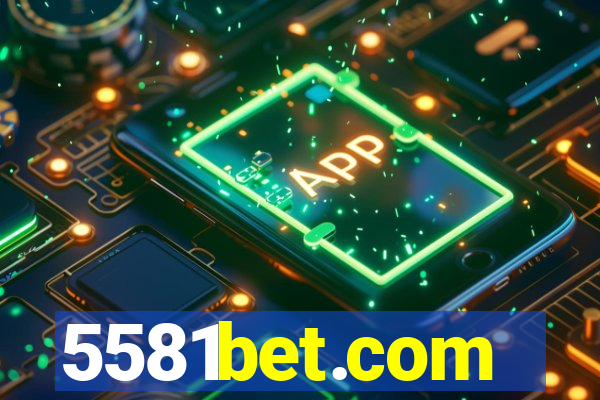 5581bet.com