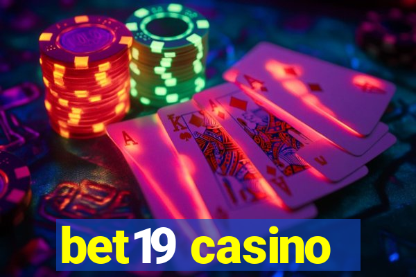 bet19 casino