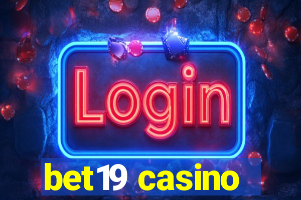 bet19 casino