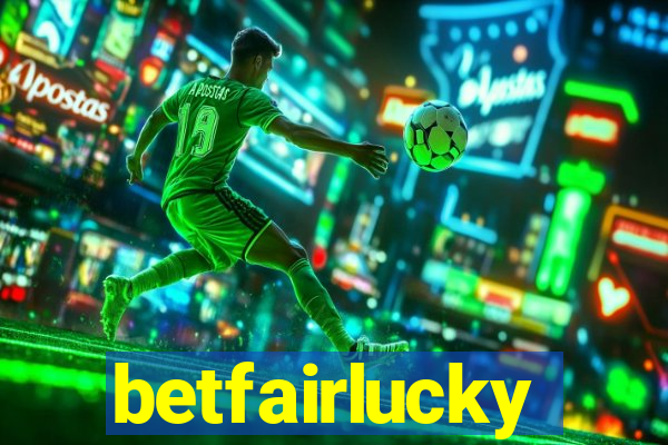 betfairlucky