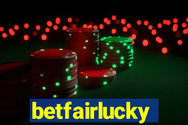 betfairlucky