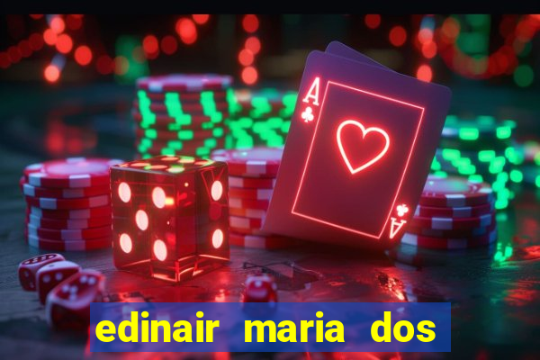 edinair maria dos santos moraes