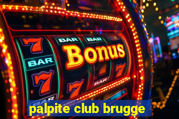 palpite club brugge