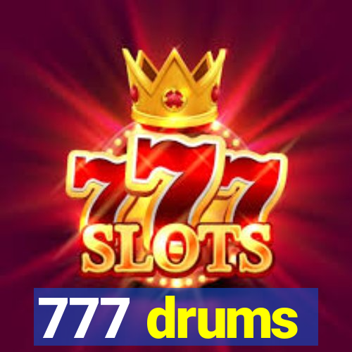 777 drums