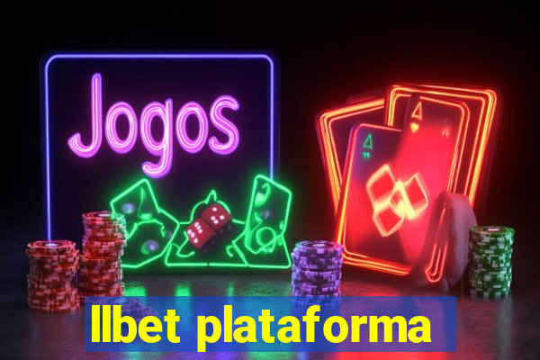 llbet plataforma