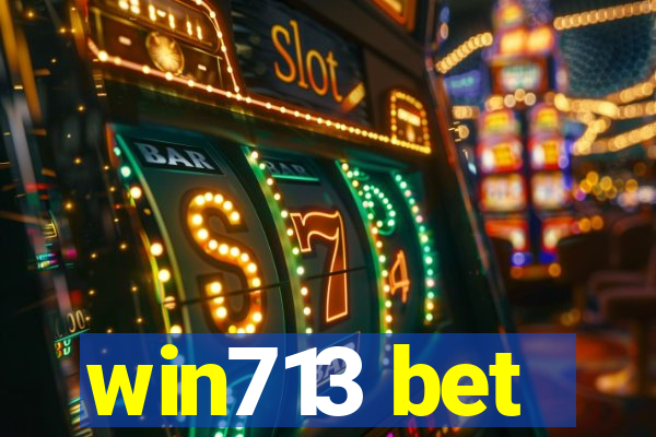 win713 bet