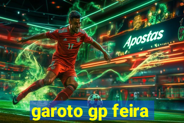 garoto gp feira